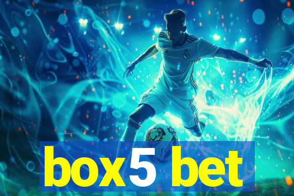 box5 bet